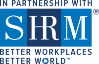 In Partnership with SHRM. Better Workplaces Better World.